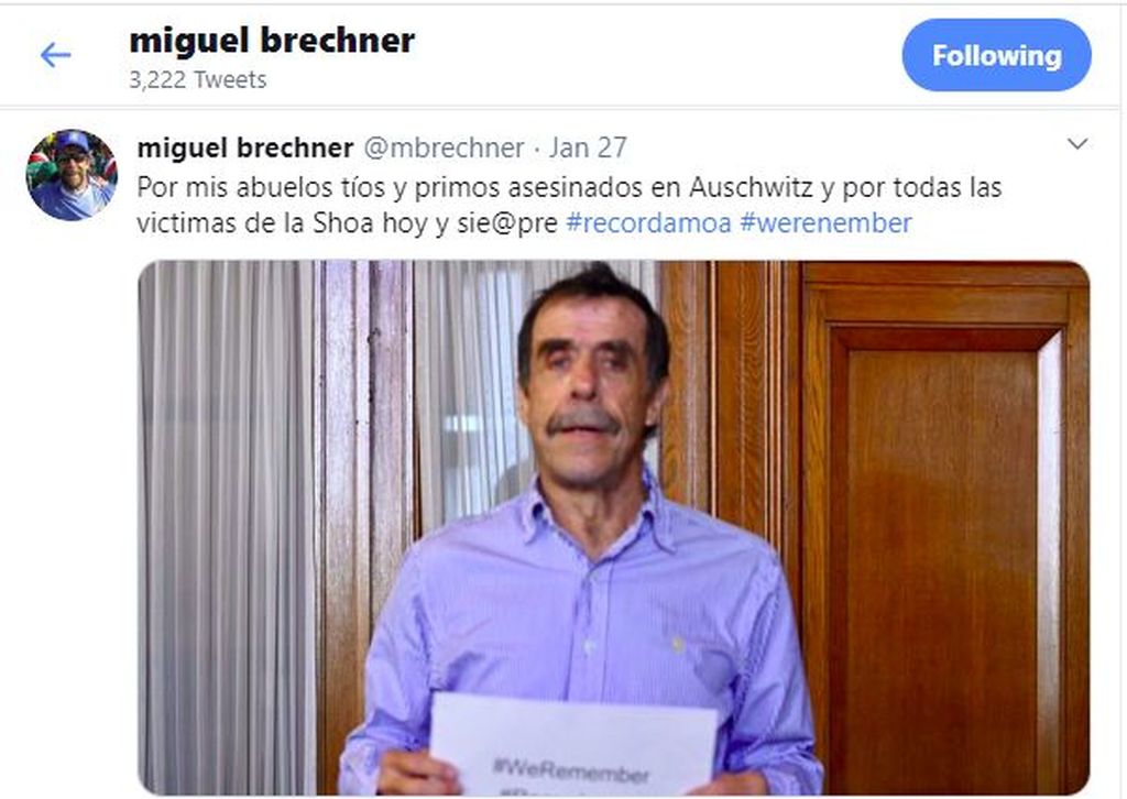 Miguel Brechner con el mensaje "We Remember"