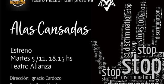 Una obra de Macabi Tzair: Alas cansadas