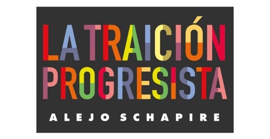 Con Alejo Schapire, autor de La traición progresista