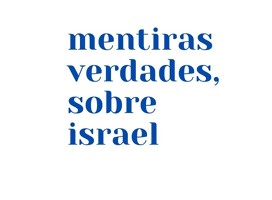 La deslegitimación de Israel en los medios de comunicación