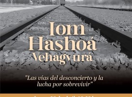  Hoy es el Acto Recordatorio por el Día del Holocausto y el Heroísmo