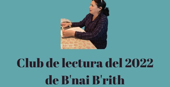 Club de lectura B'nai B'rith  2022 moderado por Janet Rudman