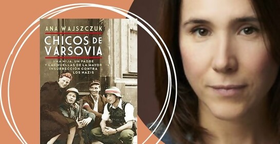 Chicos de Varsovia de Ana Wajszczuk