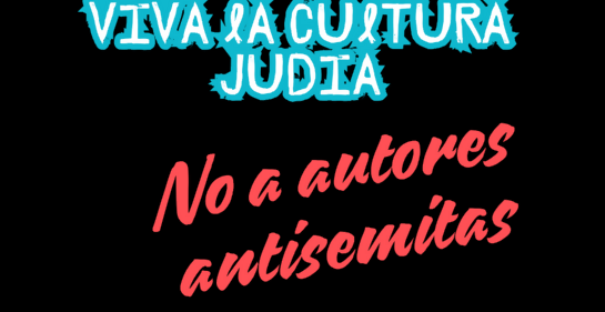 Dos cartas: La ofensiva contra la cultura israelí y su respuesta de los autores judíos