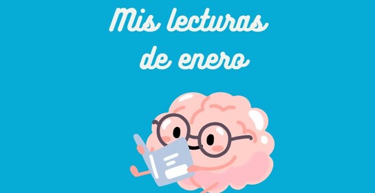 Mis lecturas de enero
