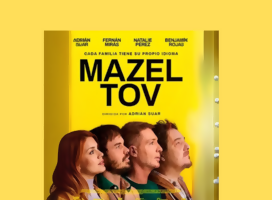 Mazel Tov: la mejor película de Suar (sí, leíste bien)