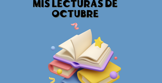 Mis lecturas de octubre