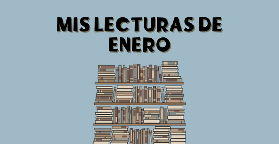 Lecturas de enero: libros recomendados y talleres de febrero
