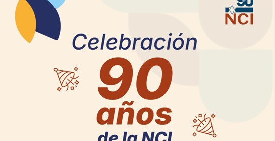 Felicitaciones a la NCI al cumplir 90 años